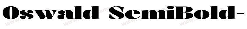 0swald SemiBold字体转换 0swald SemiBold字体转换